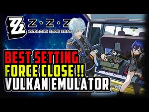 [Android 11] BEST Emulator Setting - Zenless Zone Zero (Bluestacks Vulkan)