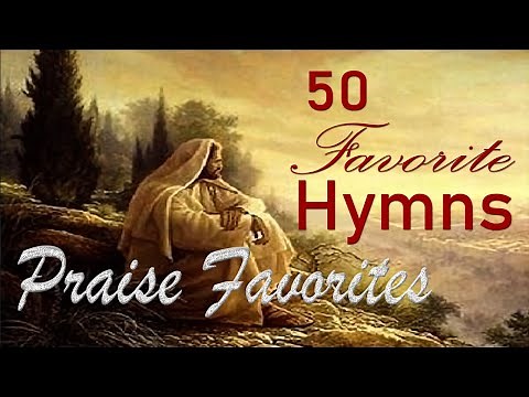 50 Hymns and Praise Favorites 🙏(The Joslin Grove Choral Society) #GHK #JESUS #HYMNS