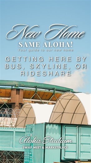 Taking the bus, Skyline, or rideshare? Here’s how to get to the new Aloha Stadium Swap Meet & Marketplace — quick and easy! | Aloha Stadium Hawaii