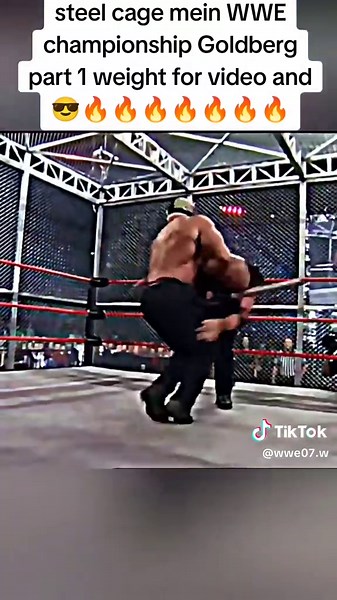 #Goldberg #😎🔥🔥🔥 #Goldberg part 1 ww steel cage match