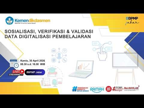Sosialisasi Verifikasi & Validasi Data Digitalisasi Pembelajaran