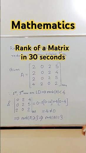 Rank of a Matrix Without reducing it to Echelon form | Linear Algebra | Mathematics
