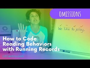 LEARN HOW TO CODE RUNNING RECORDS - omissions