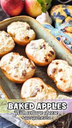 Baked Apples with Cottage Cheese and Gorgonzola 🧀🍎​Delicious, healthy, and simple!​