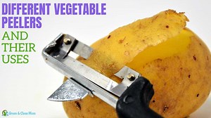 Different Types of Vegetable Peelers & Their Uses ⋆ Green and Clean Mom Blog