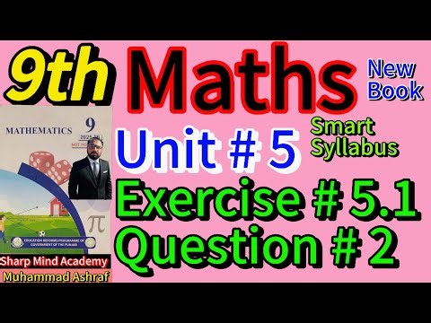 9th Math New Book Unit 5 Exercise 5.1 Question 2
