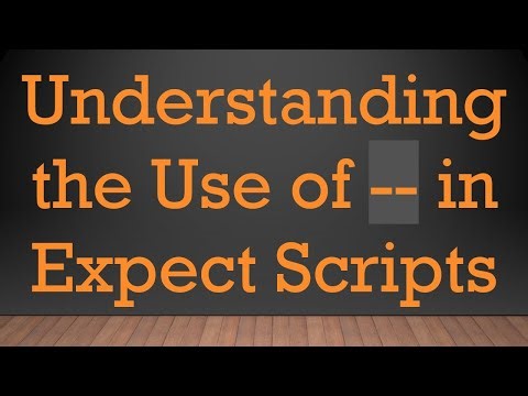 Understanding the Use of -- in Expect Scripts