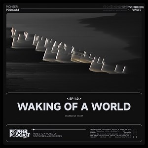 Waking of a World (feat. Will Stetson) - Wuthering Waves & Terry Zhong: Song Lyrics, Music Videos & Concerts