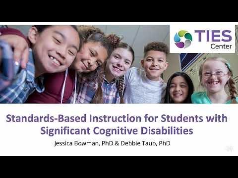 Standards-Based Instruction for Students with Significant Cognitive Disabilities