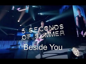 5 Seconds Of Summer - Beside You (Live At Wembley Arena)