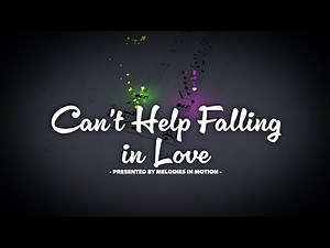 Can’t Help Falling in Love – Elvis Presley | Piano Cover – Melodies in Motion