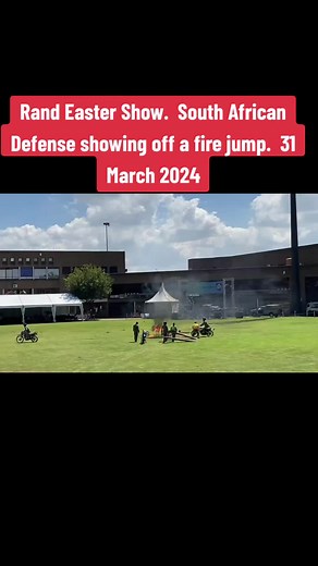 South African Defense Fire Jump Demonstration at Rand Easter Show 2024