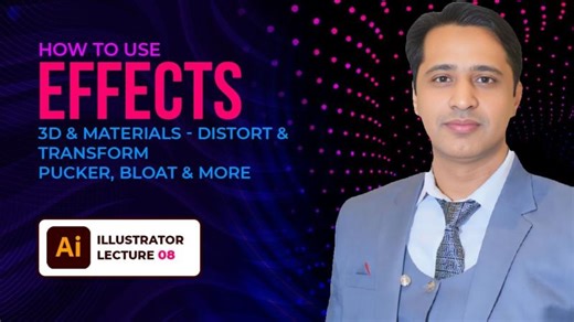 Adobe Illustrator Effects | Distort, Transform, Pucker, Bloat More | Illustrator Design Tutorial | Adnan Bhatti