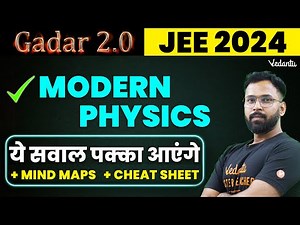 Modern Physics Class 12 JEE PYQs | JEE 2024 Physics New Syllabus | Class 12 Physics | Anupam Sir