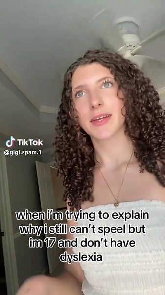 Understanding Spelling Struggles at 17 Years Old