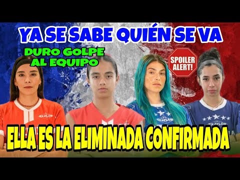 ELIMINADA CONFIRMADA 12 ABRIL🔥 YA SE SABE QUIEN SE VA DE EXATLON #exatlónméxico