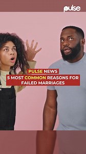 1.7K views · 17 reactions | 5 common reasons for failed marriages . What other reasons can you think of? . #PulseWatchItLifestyle | Pulse Nigeria | Facebook