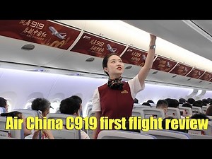 Air China C919 first flight review