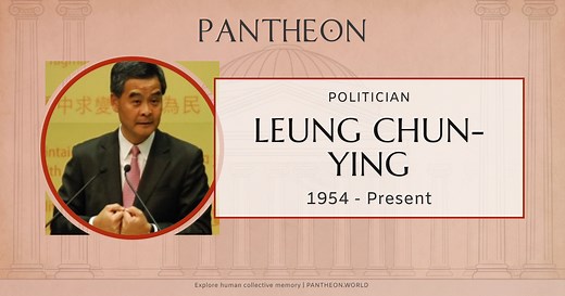 Leung Chun-ying Biography | Pantheon