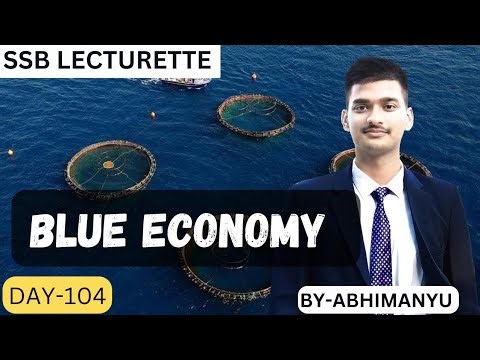 || Blue Economy || SSB Lecturette || DAY-104