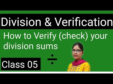 Divide & Check Your Answer ( Verification) Learn How to Verify Your Division Sums || Class 05
