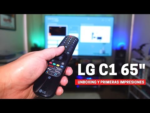 LG C1 OLED 65": Unboxing, instalación y primeras impresiones ¡Al fin me compré un nuevo TV Oled 4K !