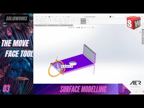 The Move Face Tool | Surface Modelling | Solidworks Tutorial | Stage #03 Eng - AER Int.