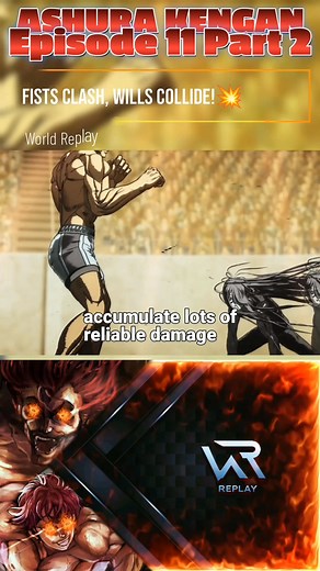 ASHURA KENGAN: Fists Clash, Wills Collide! 🔥 | Episode 11 Part 2 #WREp11P2 #animelover #WorldReplay #reelsfacebook #highlights | World Replay
