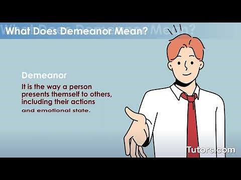 Demeanor | Meaning and Examples