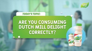 2.1M views · 2.3K reactions | Tummy Talks   Kailan nga ba ang tamang oras para uminom ng Dutch Mill Delight? Find out the answer to that and more in this episode!  | Dutch Mill Delight Philippines | Facebook