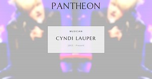 Cyndi Lauper Biography | Pantheon