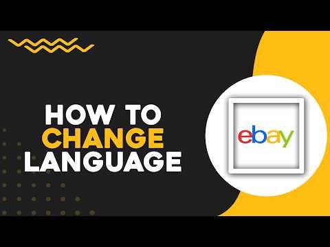 How To Change Language on eBay (Quick Tutorial)