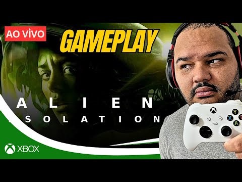 🔴 ALIEN ISOLATION 😱👽 no Xbox Series S