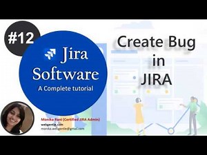 (#12) How to Create issue (Bug) in Jira | What is Bug in Jira? | Jira Tutorial For Beginners