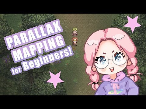 Parallax Mapping for Beginners! | RPG Maker MV/MZ Tutorial