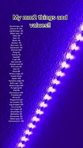MM2 Darkbringer, Eternal III, and Seer Values