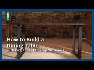 How To Build a Dining Table with C-Channel Tabletop Stiffeners
