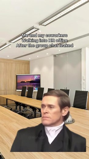 Me and my coworkers Walking into HR office After the group chat leaked #officehumor #workhumor #workmemes #jobjokes #memes