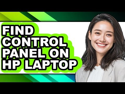 How to Find Control Panel on Hp Laptop - Step by Step
