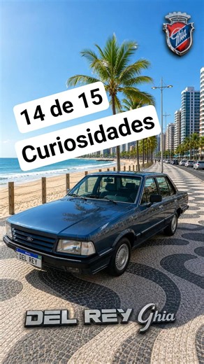 Ford Del Rey Ghia Curiosities 14/15