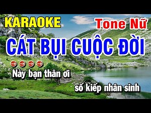 Karaoke Cát Bụi Cuộc Đời Nhạc Sống Tone Nữ Em | Huỳnh Lê