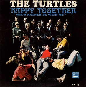 The Turtles - Happy Together