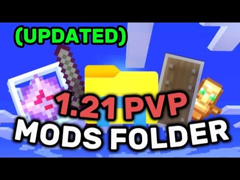 1.21 Pvp/Fps Mods Folder (UPDATED)