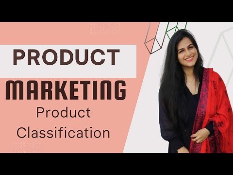 Session 2 - Product Classification | Class 12 Marketing