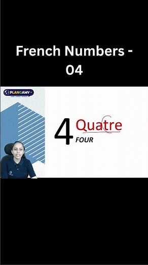 French Numbers | 4 in French