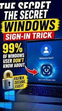 The Secret Windows Sign-In Trick 99% of Windows User Don’t Know About