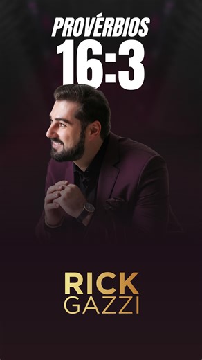 RICK GAZZI | Vendas & Performance on Instagram: "Antes de agir, consagre. Antes de planejar, entregue! 🔥 “Consagre ao Senhor tudo o que você faz, e os seus planos serão bem-sucedidos.” -Provérbios 16:3 Quando colocamos Deus no centro, o caminho se alinha, a mente descansa e os resultados vêm no tempo certo. Se essa palavra falou com você, não guarda só pra si!! Compartilhe esse vídeo com alguém que precisa ouvir isso hoje! 📮 Siga o @rickgazzioficial para mais mensagens que fortalecem a fé e di