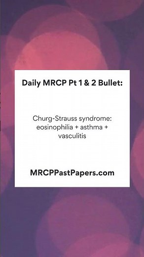 MRCP Part 1 & 2 Daily Revision Bullet
