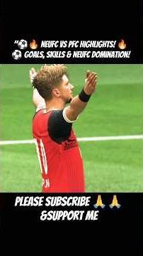 "⚽🔥 NEUFC vs PFC HIGHLIGHTS! 🔥⚽️ Goals, Skills & NEUFC Domination! #NEUFC #PFC #FC26"