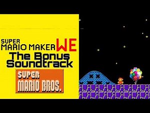 SMB1 Carnival Theme | SMMWE:The Bonus Soundtrack